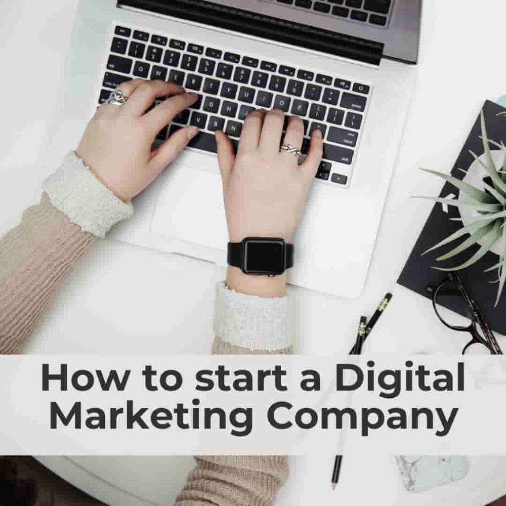 how-to-start-a-digital-marketing-company