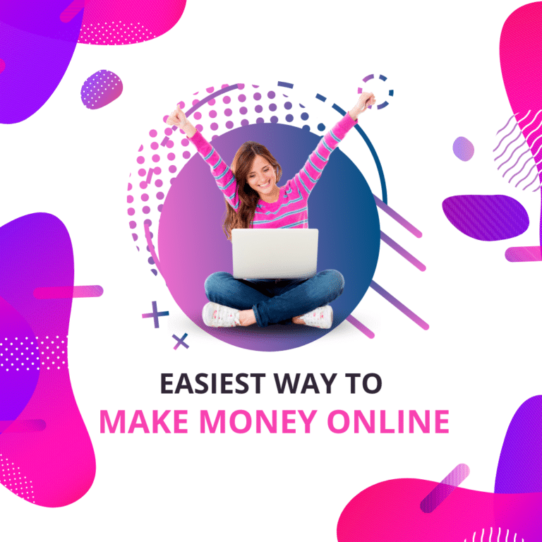 Easiest way to make money online
